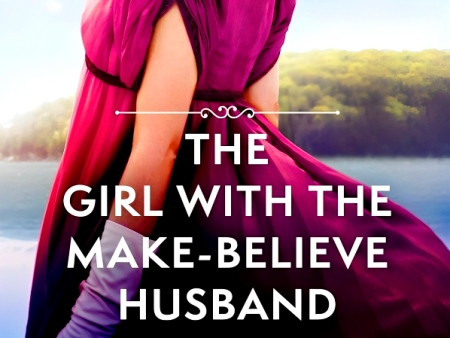 A Bridgerton Prequel - Book 2: The Girl With The Make-Believe Husband Sale