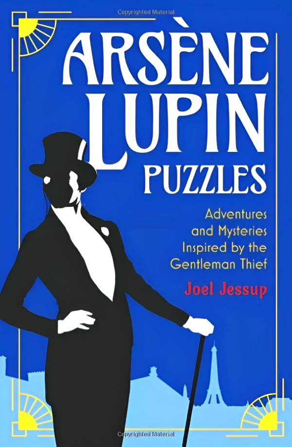 Arsène Lupin Puzzles: Adventures and Mysteries Inspired by the Gentleman Thief on Sale