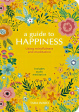 A Guide to Happiness: Using Mindfulness and Meditation Cheap